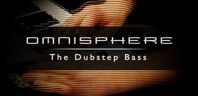 Omnisphere - The Dubstep Bass